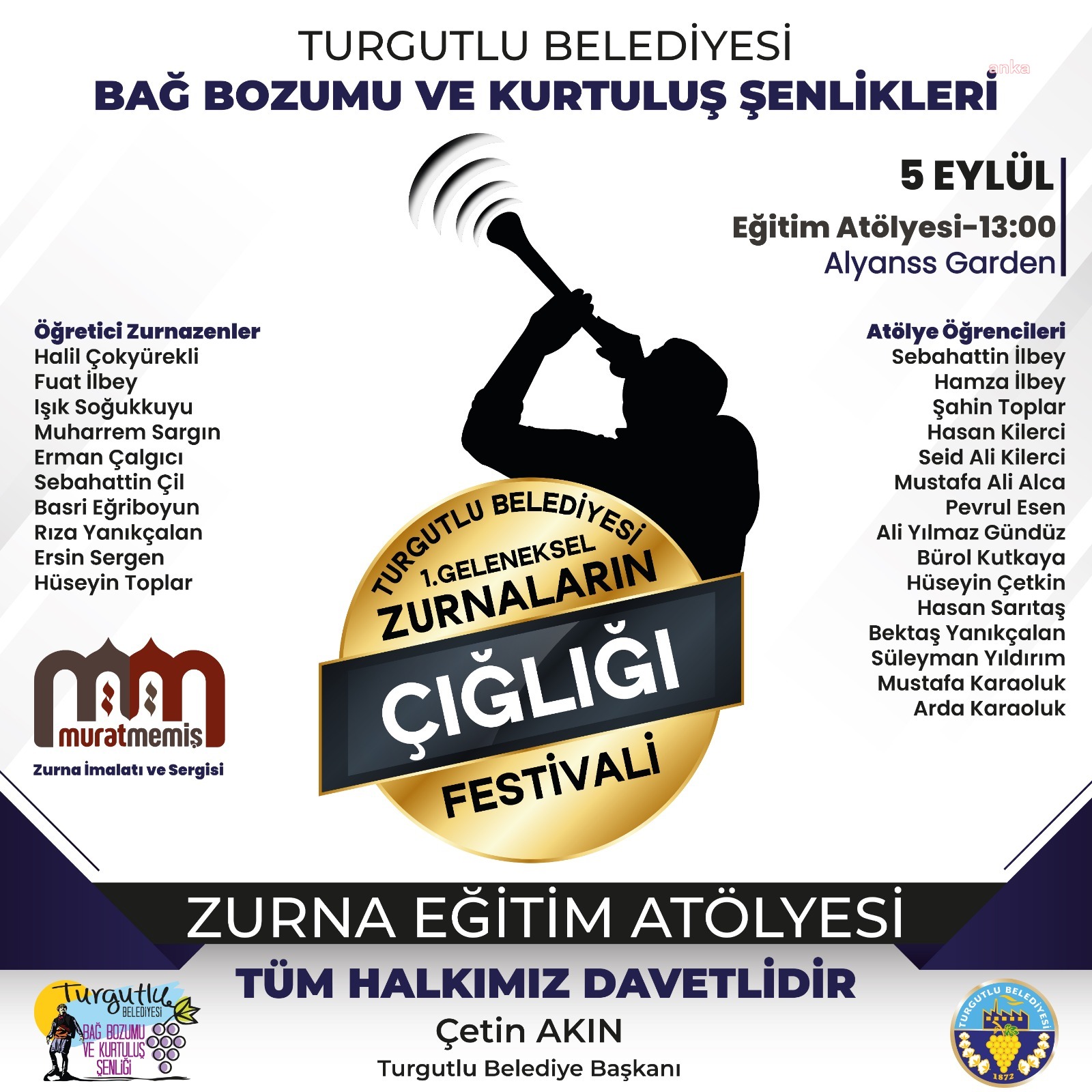 ZURNA ÜSTATLARI, TURGUTLU BELEDİYESİ'NİN ZAFER BAYRAMI, BAĞ BOZUMU VE KURTULUŞ ŞENLİKLERİ'NDE BULUŞACAK